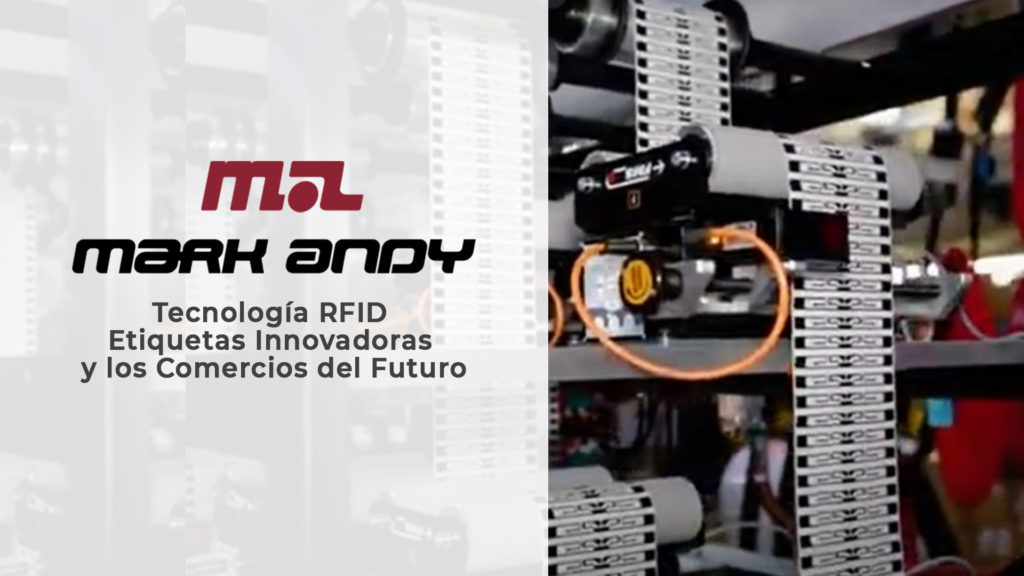 Tecnología RFID, Etiquetas Innovadoras y los Comercios del Futuro